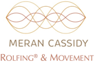Meran Cassidy :: Rolfing & Movement